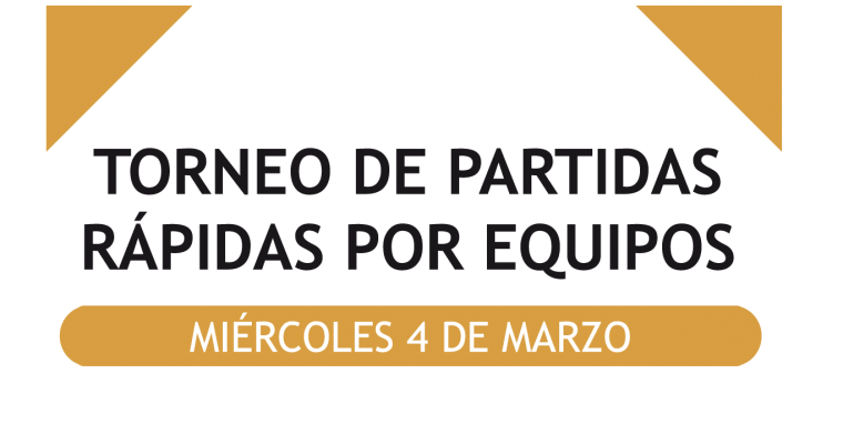 CAMPEONATO DE RÁPIDAS POR EQUIPOS